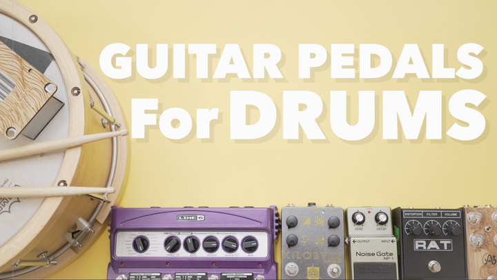 GUITAR PEDALS FOR DRUMS