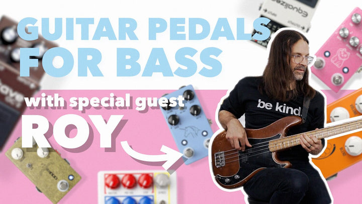 HOW TO USE GUITAR PEDALS FOR BASS (W/ ROY MITCHELL CARDENAS