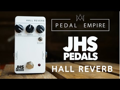 jhs pedals reverb 3 SERIES HALL REVERB – JHS Pedals